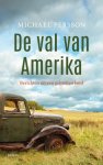 Michael Persson - De val van Amerika Berichten uit een gebroken land