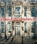 Asendorf, Olaf / Eggink, Rudolphine - Huis Schuylenburch : Residenz des deutschen Botschafters in Den Haag - residentie van de Duitse ambassadeur in Den Haag