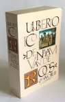 Eco, Umberto - De Naam van de roos & Naschrift waarin Eco ons de achterkant van de gebeurtenissen laat zien