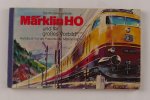 Diverse - Die modelleisenbahn Marklin Ho und ihr großes Vorbild/Handbuch für die Freunde der Märklin-Bahn (3 foto's)