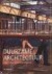 Melet, Ed - Duurzame architectuur. Streven naar een contrastrijke omgeving.