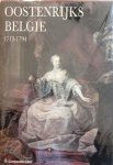 HASQUIN Hervé (editor), DE SCHRYVER Reginald, LENDERS Piet, BILLEN Claire, DORBAN Michel, BRUNEEL Claude, MAT Michèle, MORTIER Roland, SMEYERS Jozef, PHILIPPOT Paul, FELIX Annette, HELIN Etienne, HEIRWEGH Jean-Jacques, STOLS Eddy - Oostenrijks België 1713-1794. De Zuidelijke Nederlanden onder de Oostenrijkse Habsburgers.