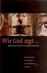 Biezeveld, Kune, e.a. - Wie God zegt..., Spreken over God in een wereld zonder God