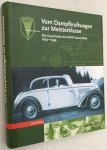 Erdmann, Thomas, - Vom Dampfkraftwagen zur Meisterklasse. Die Geschichte der DKW Automobile 1907-1945
