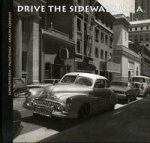 GORDIJN -  Gordijn, Araun: - Drive the sidewalk U.S.A. Schilderijen / Paintings / Araun Gordijn,