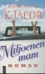 M.K. Jacob - Miljoenenmam