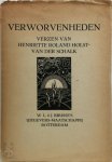 Henriëtte Roland Holst-Van Der Schalk 229620 - Verworvenheden