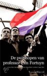 P. Heerschop, H. / Waas, V. Sibbel - Puinhopen van professor pim fortuyn