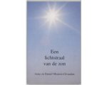 Anne Meurois-Givaudan - Een Lichtstraal Van De Zon Anne Meurois-Givaudan - Een Lichtstraal Van De Zon