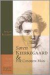 Jorgen Bukdahl - Soren Kierkegaard and the Common Man