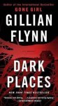 Gillian Flynn - Dark Places