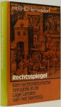 HERMESDORF, B.H.D. - Rechtsspiegel. Een rechtshistorische terugblik in de Lage Landen van het herfsttij. Uitgegeven door Mr. P.J.Verdam.