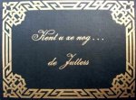 Schellinger, .C.J. - Kent u ze nog... de Jutters [fotoboek Den Helder]
