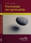 Bucher, Anton A - Psychologie der Spiritualität: Handbuch