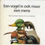 Buissink, Frans en Peter van Campenhout - Een vogel is ook maar een mens
