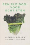Michael Pollan - Een pleidooi voor echt eten
