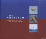 Dirks, Jeroen - De Wherebom. Ontmanteling van een Purmerendse legende 1941-2006