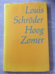 Schroder - Hoog zomer / druk 1