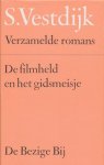 Simon Vestdijk - De filmheld en het gidsmeisje / Verzamelde romans van Simon Vestdijk / 47