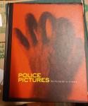 Phillips & Haworth-Booth & Xquiers - Police pictures, The photograph as Evidence