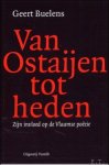 Buelens G. - Van Ostaijen tot heden. Zijn invloed op de Vlaamse poezie.