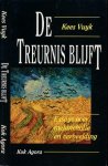 Vuyk, Kees - De Treurnis blijft: Essays over melancholie en de verbeelding