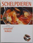 Kroes Jannie eindredactie - Creatief koken Schelpdieren  schatten van de bodem van de zee voor creatief koken