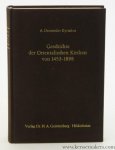 Diomedes Kyriakos, A. / Erwin Rausch. - Geschichte der Orientalischen Kirchen von 1453 - 1898. Autorisierte Übersetzung nebst einem Vorworte von Erwin Rausch.
