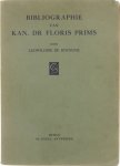 De Boungne Leopoldine - Bibliographie van Kan. Dr Floris Prims