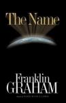 Graham, Franklin (Son of Billy Graham) - The name