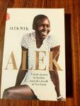 Wek, Alek - Alek / van de straten van Soedan naar de catwalk in New York