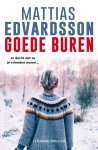 Mattias Edvardsson - Goede buren