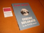 Marx, Karl - Geheime Diplomatie in de achttiende Eeuw