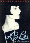 BROOKS, LOUISE - Loulou in Hollywood