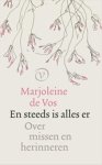 Marjoleine de Vos - En steeds is alles er