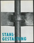 Fritz Kühn - Stahlgestaltung; Entwurfslehre des Kunstschmiedens.
