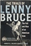Ronald K. L. Collins,  David M. Skover - The trials of Lenny Bruce