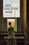 KAARSBØL, Jette Anne - Een gesloten boek