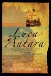 Edmond, Martin - Luca Antara / Passages in Search of Australia