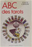 Colette H. Silvestre - ABC des Tarots
