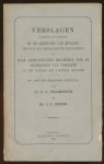 Uhlenbeck, Dr. C.C. / Berns, Mr. J.L. (Op last der Regeering ingesteld door) - Verslagen aangaande een onderzoek in de archieven van Rusland ten bate der Nederlandsche Geschiedenis EN naar archiefstukken belangrijk voor de geschiedenis van Friesland uit het tijdperk der Saksische Hertogen