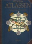 Allen, Phillip. - Atlas der Atlassen: De kaartenmakers en hun wereldbeeld.