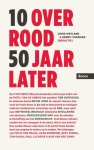  - 10 over rood 50 jaar later