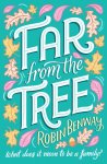 Robin Benway - Far From The Tree