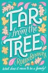 Robin Benway - Far From The Tree