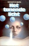 Martin, George R. R. - Het Tanende Licht