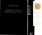Vaihinger, Hans - Kommentar zu Kants Kritik der reinen Vernunft. 2 Bände. Alles Erschienene.