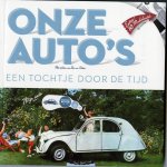 B. van Putten - Onze Auto's een tochtje door de tijd