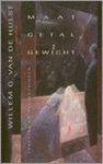W.G. van de Hulst - Maat, Getal, Gewicht