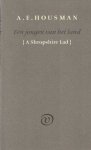 Housman, A.E. - Een jongen van het land. {A Shropshier Lad}.